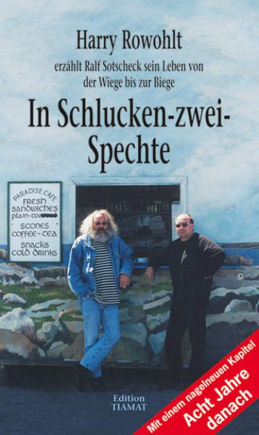 Bild zu In Schlucken-zwei-Spechte von Harry Rowohlt