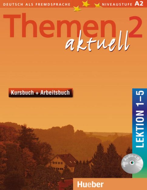 Bild zu Themen aktuell 2. Kursbuch und Arbeitsbuch. Lektion 1 - 5 von Hartmut (Hrsg.) Aufderstraße