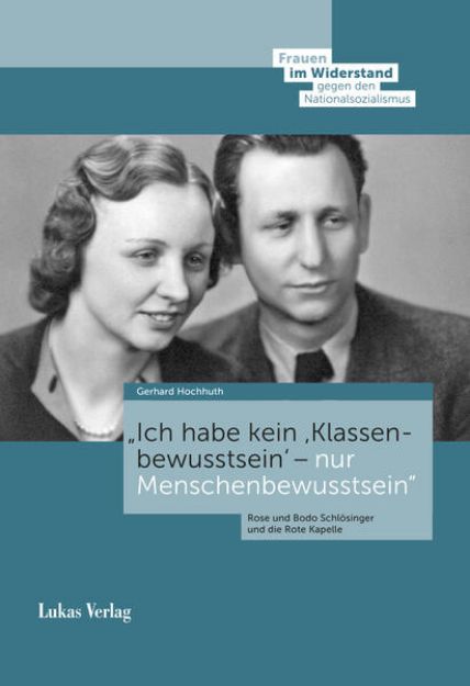 Bild zu "Ich habe kein Klassenbewusstsein - nur Menschenbewusstsein" von Gerhard Hochhuth