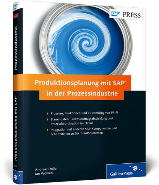 Bild zu Produktionsplanung mit SAP in der Prozessindustrie von Andreas Doller