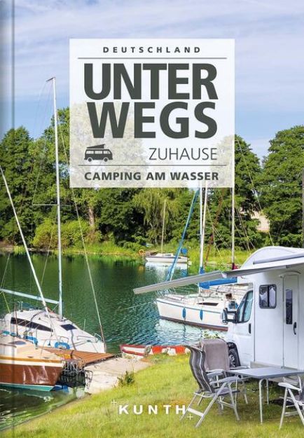 Bild zu Unterwegs zuhause Deutschland, Camping am Wasser