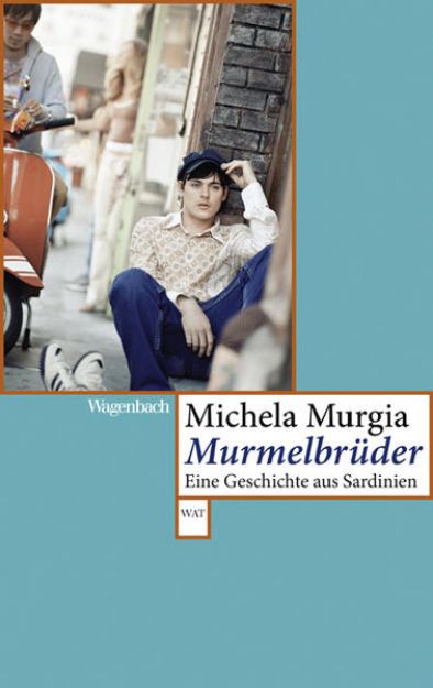 Bild zu Murmelbrüder von Michela Murgia