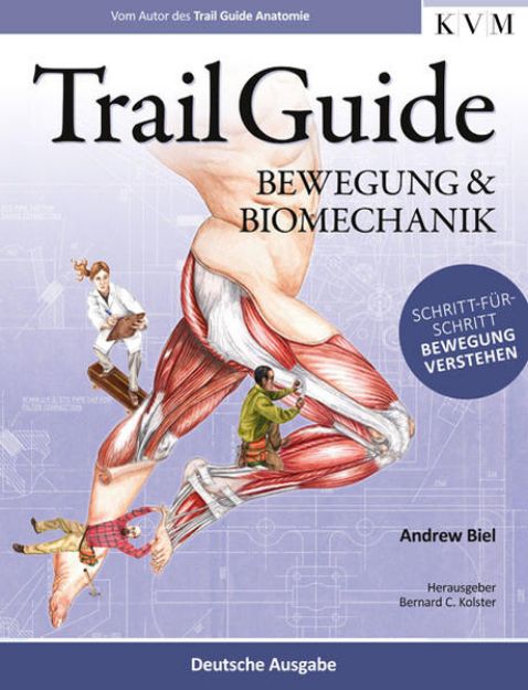Bild zu Trail Guide - Bewegung und Biomechanik von Andrew Biel