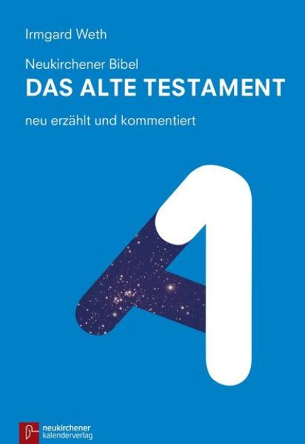 Bild zu Neukirchener Bibel - Das Alte Testament von Irmgard Weth