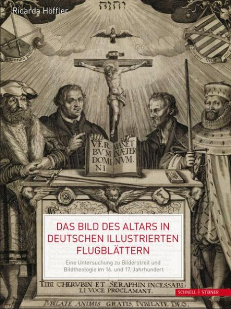 Bild zu Das Bild des Altars in deutschen illustrierten Flugblättern von Ricarda Höffler