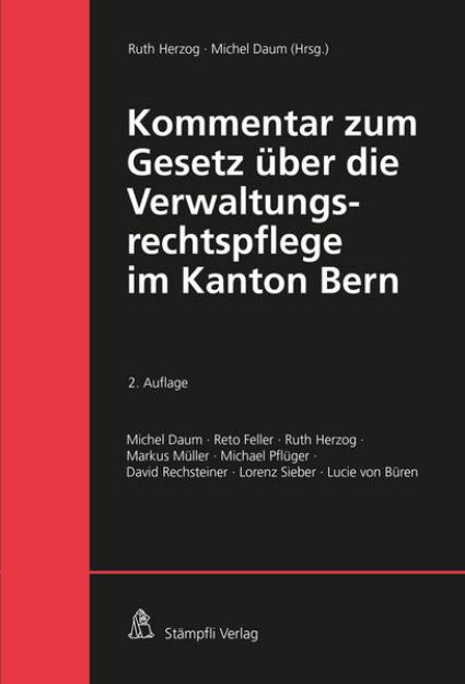 Bild zu Kommentar zum Gesetz über die Verwaltungsrechtspflege im Kanton Bern von Ruth (Hrsg.) Herzog