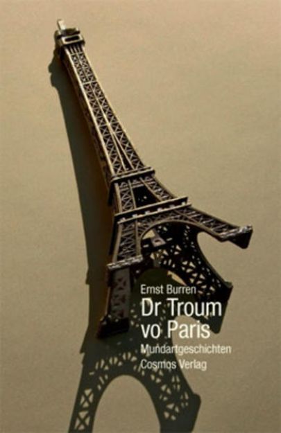 Bild zu Dr Troum vo Paris von Ernst Burren