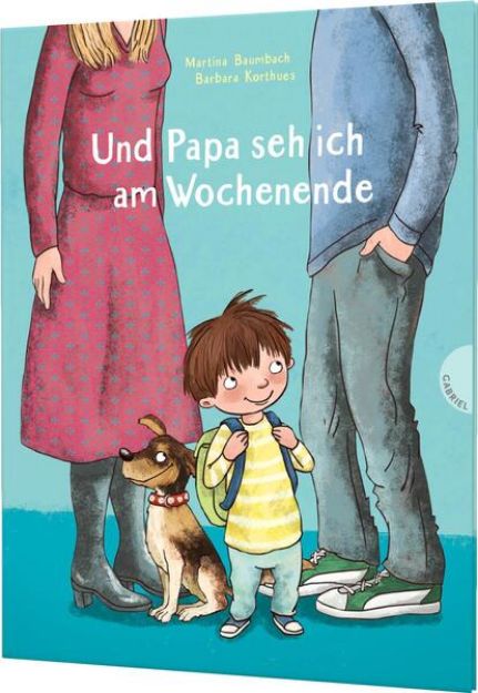 Bild zu Und Papa seh ich am Wochenende von Martina Baumbach