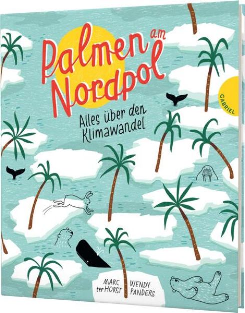 Bild zu Palmen am Nordpol von Marc ter Horst