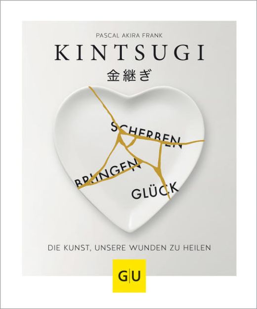 Bild zu KINTSUGI - Scherben bringen Glück von Pascal Akira Frank