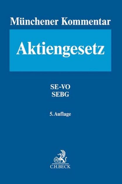 Bild zu Bd. 7: Münchener Kommentar zum Aktiengesetz Band 7: Europäisches Aktienrecht, SE-VO - SEBG, Europäische Niederlassungsfreiheit - Münchener Kommentar zum Aktiengesetz von Wulf (Hrsg.) Goette