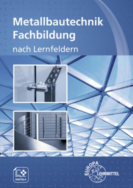 Bild zu Metallbautechnik Fachbildung von Armin Steinmüller