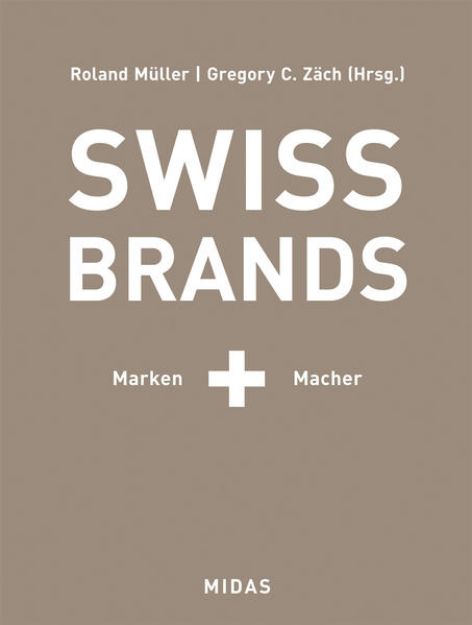 Bild zu SWISS BRANDS II von Roland J. Müller