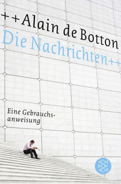 Bild zu Die Nachrichten von Alain de Botton