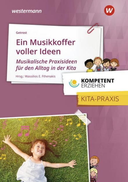 Bild zu Kompetent erziehen. Ein Musikkoffer voller Ideen von Jeannette Getrost