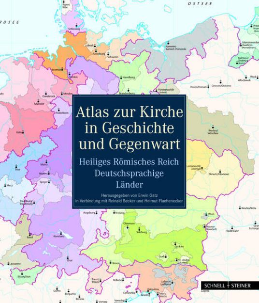 Bild zu Atlas zur Kirche in Geschichte und Gegenwart von Reinald Becker