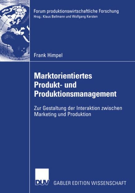 Bild zu Marktorientiertes Produkt- und Produktionsmanagement von Frank Himpel