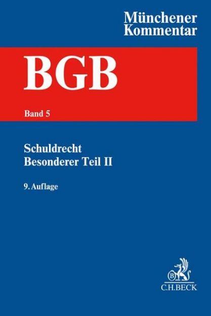 Bild zu Münchener Kommentar zum Bürgerlichen Gesetzbuch Bd. 5: Schuldrecht - Besonderer Teil II §§ 535-630h, BetrKV, HeizkostenV, WärmeLV, EFZG, TzBfG, KSchG, MiLoG - Fortsetzungskopf. Münchener Kommentar zum Bürgerlichen Gesetzbuch von Martin (Hrsg.) Henssler