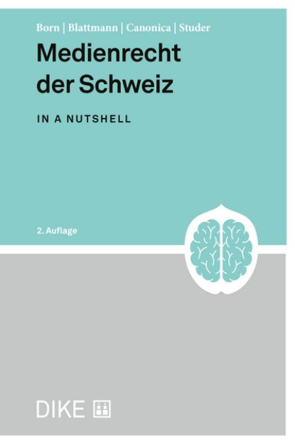 Bild zu Medienrecht der Schweiz in a nutshell von Andreas Blattmann