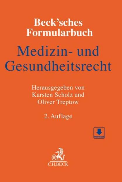 Bild zu Beck'sches Formularbuch Medizin- und Gesundheitsrecht von Karsten (Hrsg.) Scholz