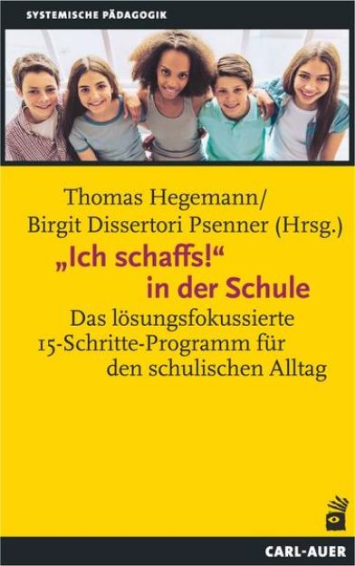 Bild zu "Ich schaffs!" in der Schule von Thomas (Hrsg.) Hegemann