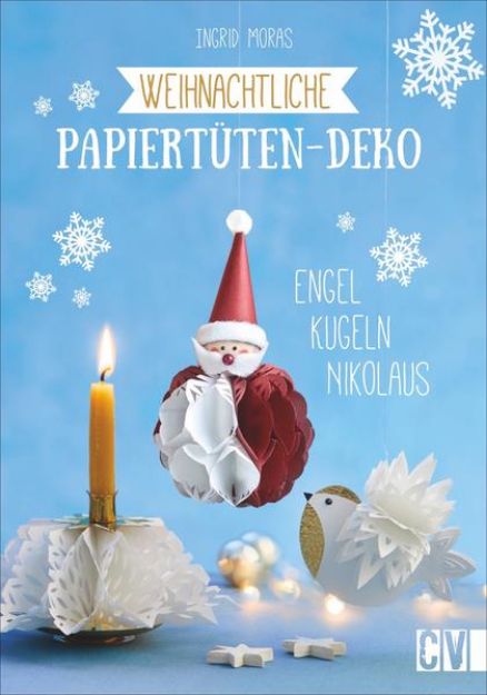 Bild zu Weihnachtliche Papiertüten-Deko von Ingrid Moras