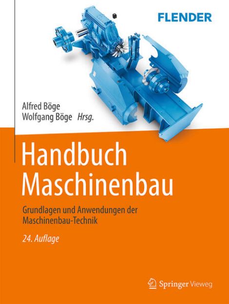 Bild zu Handbuch Maschinenbau von Alfred (Hrsg.) Böge