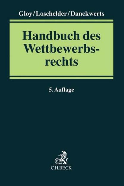 Bild zu Handbuch des Wettbewerbsrechts von Michael (Hrsg.) Loschelder