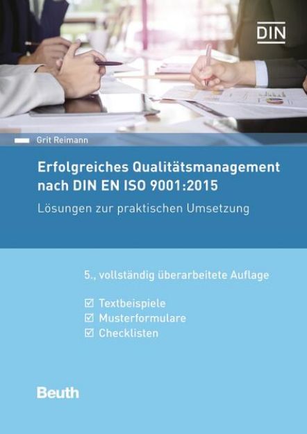 Bild zu Erfolgreiches Qualitätsmanagement nach DIN EN ISO 9001:2015 von Grit Reimann