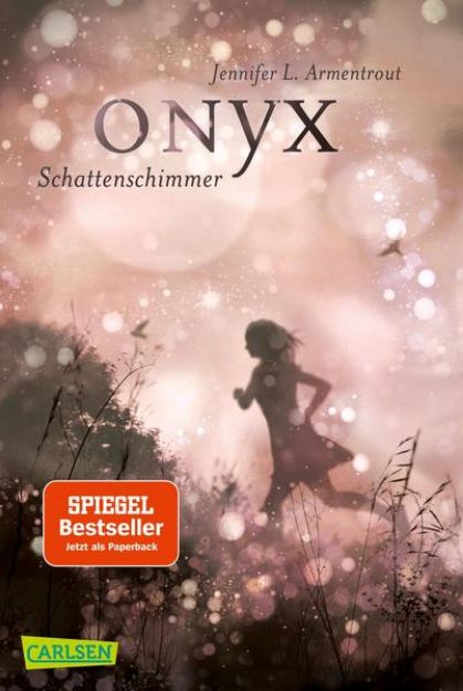 Bild zu Obsidian, Band 2: Onyx. Schattenschimmer (mit Bonusgeschichten) von Jennifer L. Armentrout