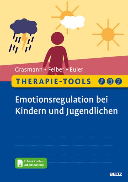 Bild zu Therapie-Tools Emotionsregulation bei Kindern und Jugendlichen von Dörte Grasmann