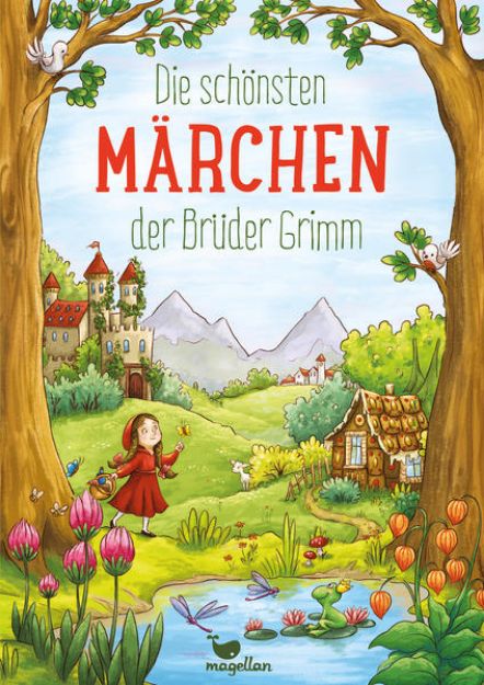 Bild zu Die schönsten Märchen der Brüder Grimm von Jacob und Wilhelm Grimm