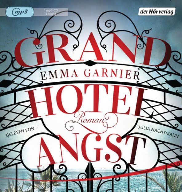 Bild zu Grandhotel Angst von Emma Garnier