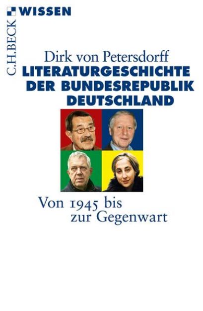 Bild zu Literaturgeschichte der Bundesrepublik Deutschland von Dirk von Petersdorff