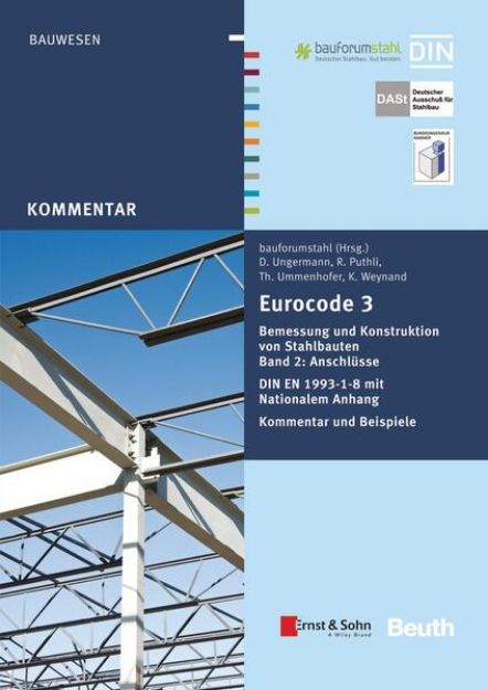 Bild zu Eurocode 3 Bemessung und Konstruktion von Stahlbauten von Ramgopal Puthli