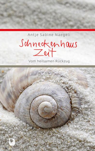 Bild zu Schneckenhauszeit von Antje Sabine Naegeli