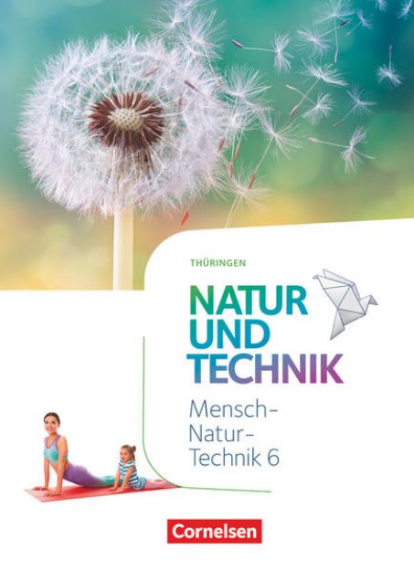 Bild zu Natur und Technik - Naturwissenschaften: Neubearbeitung, Thüringen 2020, 6. Schuljahr, Schulbuch von Norbert Schröder