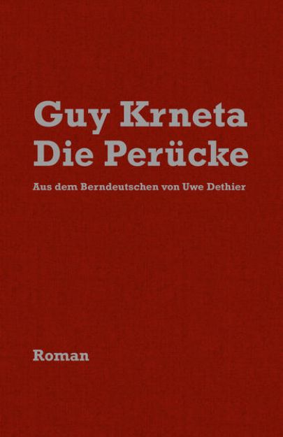 Bild zu Die Perücke von Guy Krneta