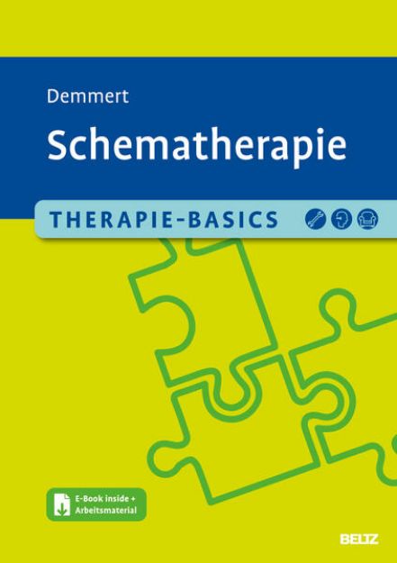 Bild zu Therapie-Basics Schematherapie von Antje Demmert