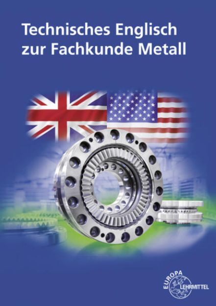 Bild von Technisches Englisch zur Fachkunde Metall von Eckhard Ignatowitz