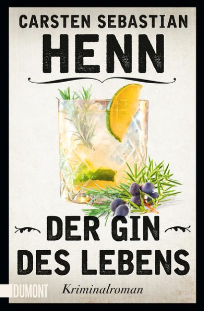 Bild zu Der Gin des Lebens von Carsten Sebastian Henn