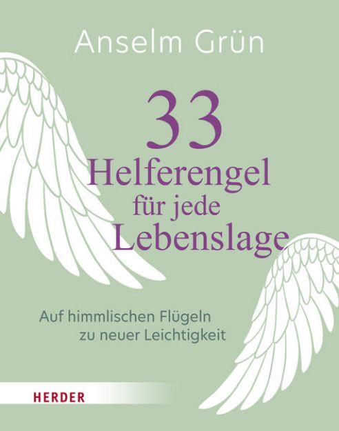 Bild von 33 Helferengel für jede Lebenslage von Anselm Grün