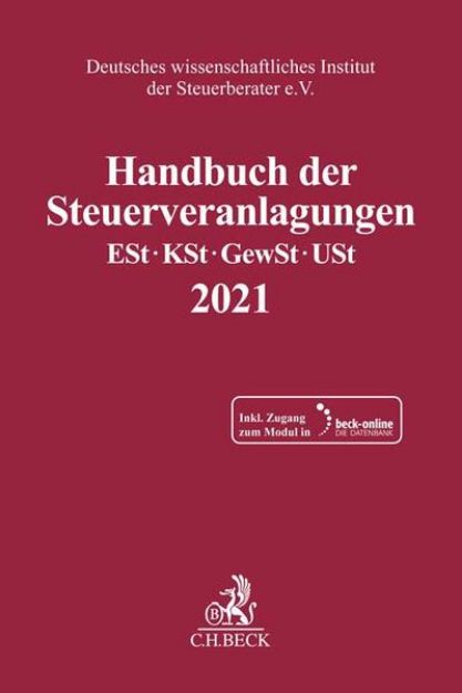 Bild zu Handbuch der Steuerveranlagungen von Deutsches wissenschaftliches Institut der Steuerberater e.V. (Hrsg.)