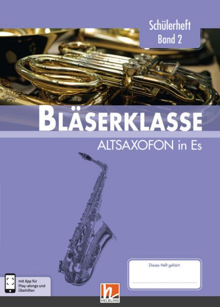 Bild zu Leitfaden Bläserklasse. Schülerheft Band 2 - Altsaxofon von Bernhard Sommer