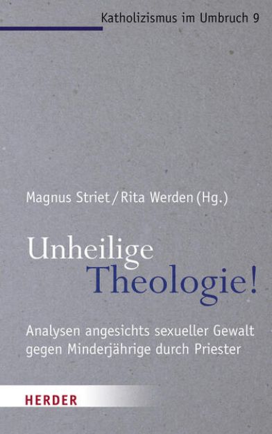 Bild zu Unheilige Theologie! von Magnus (Hrsg.) Striet