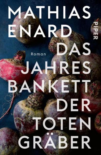 Bild zu Das Jahresbankett der Totengräber von Mathias Enard