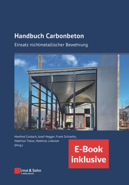 Bild zu Handbuch Carbonbeton von Manfred (Hrsg.) Curbach