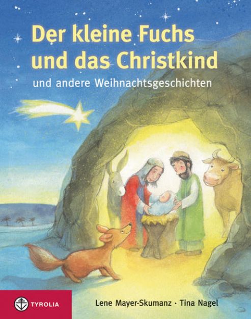 Bild zu Der kleine Fuchs und das Christikind von Lene Mayer-Skumanz