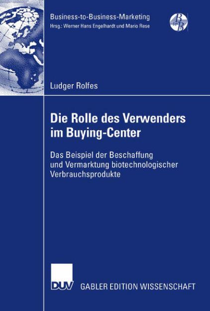 Bild zu Die Rolle des Verwenders im Buying-Center von Ludger Rolfes