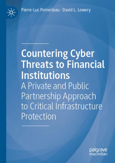 Bild zu Countering Cyber Threats to Financial Institutions von David L. Lowery